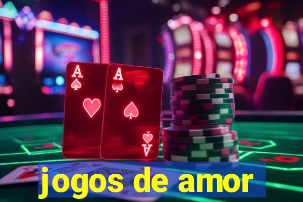 jogos de amor