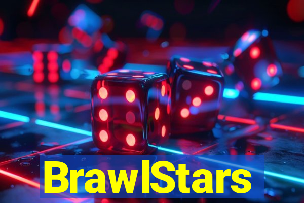 BrawlStars