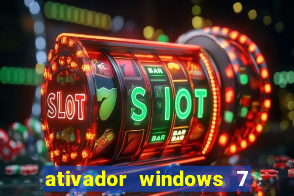 ativador windows 7 ultimate 64 bits download