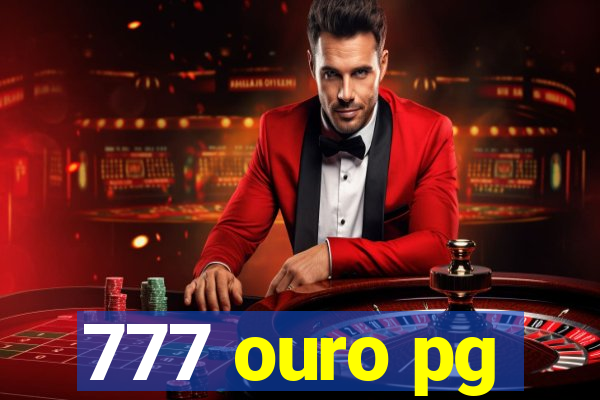 777 ouro pg