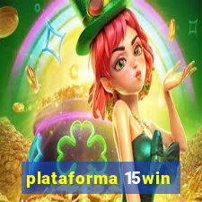 plataforma 15win