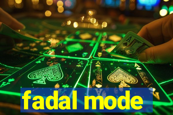 fadal mode