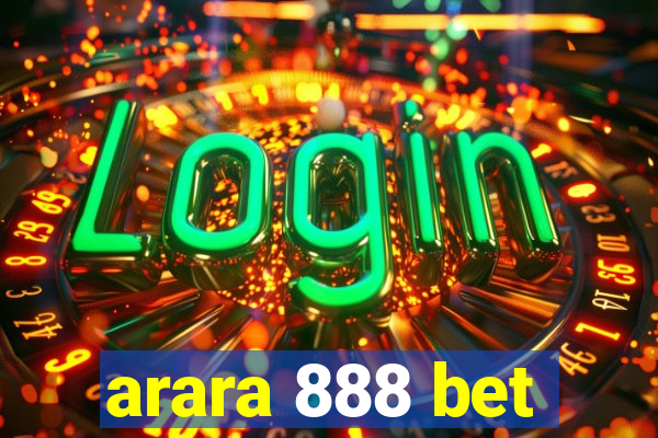 arara 888 bet