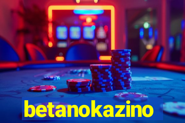 betanokazino