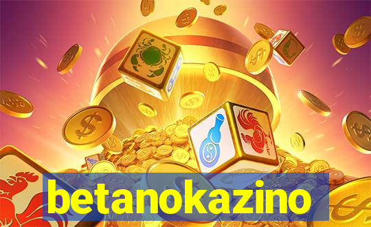 betanokazino