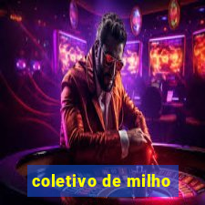 coletivo de milho