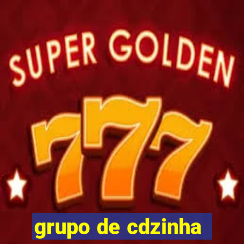 grupo de cdzinha