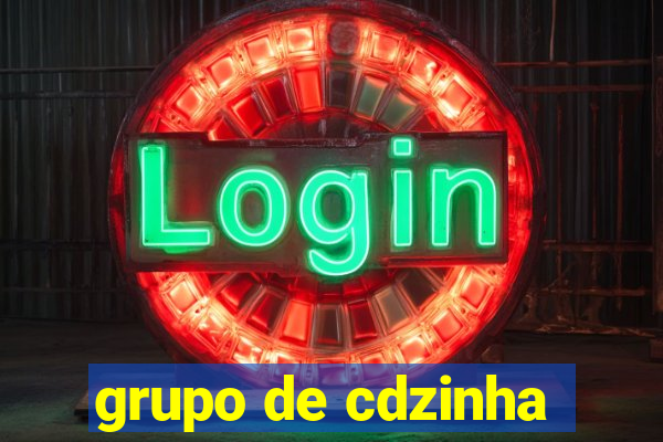 grupo de cdzinha