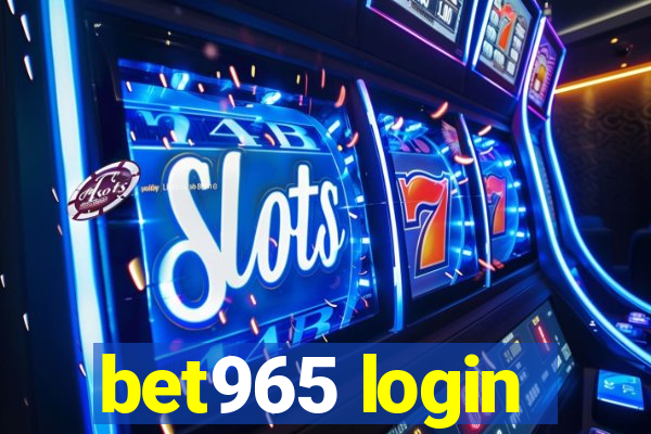 bet965 login