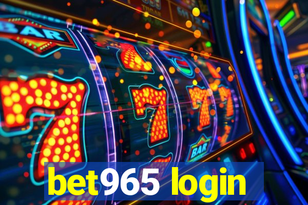 bet965 login