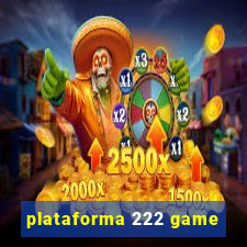 plataforma 222 game