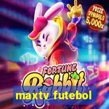 maxtv futebol