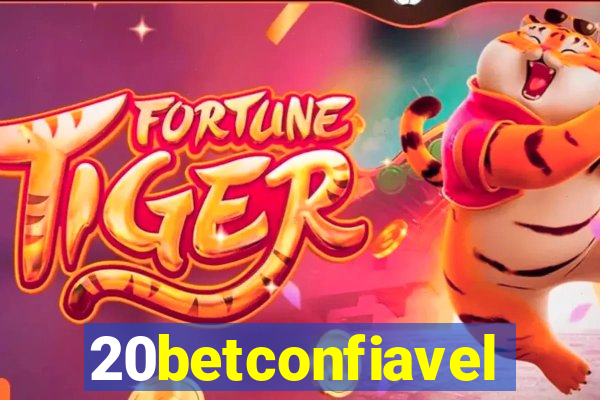 20betconfiavel