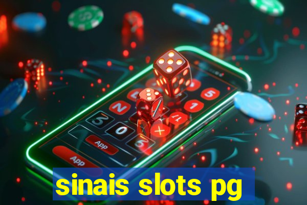 sinais slots pg