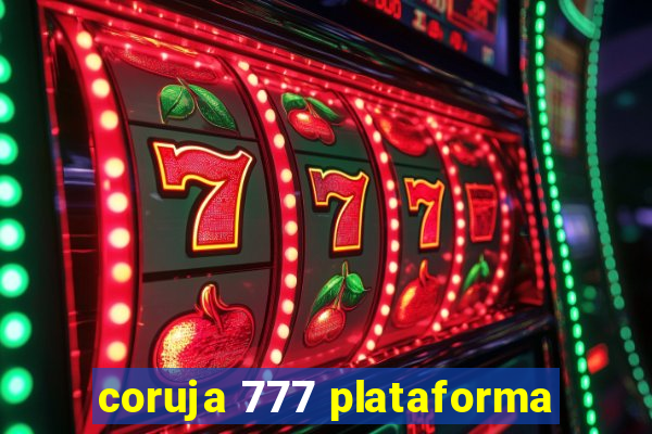 coruja 777 plataforma