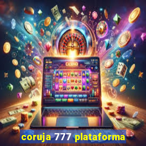 coruja 777 plataforma