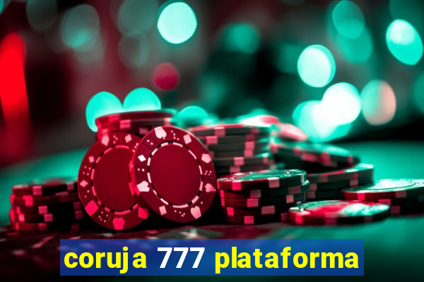 coruja 777 plataforma