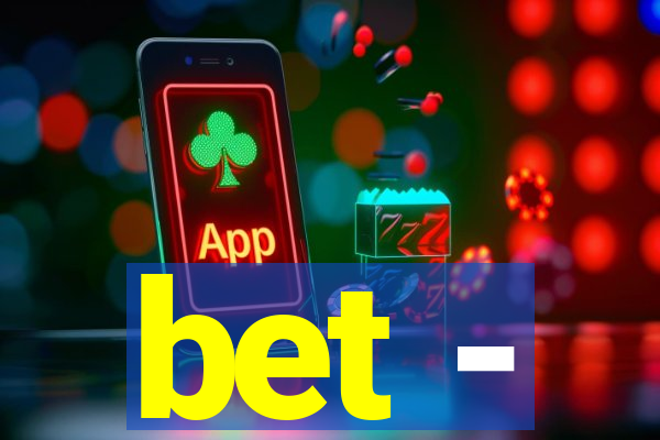 bet -