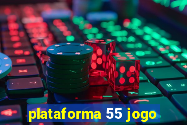 plataforma 55 jogo