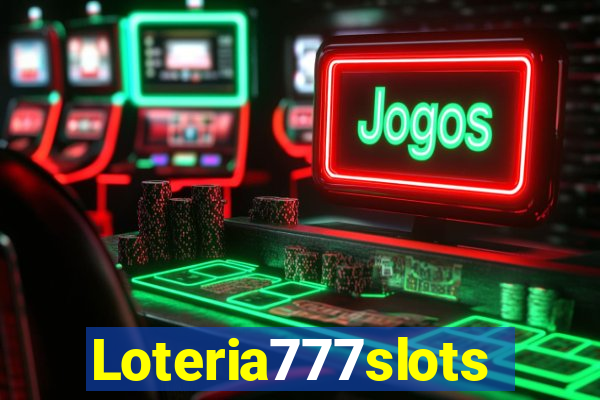 Loteria777slots