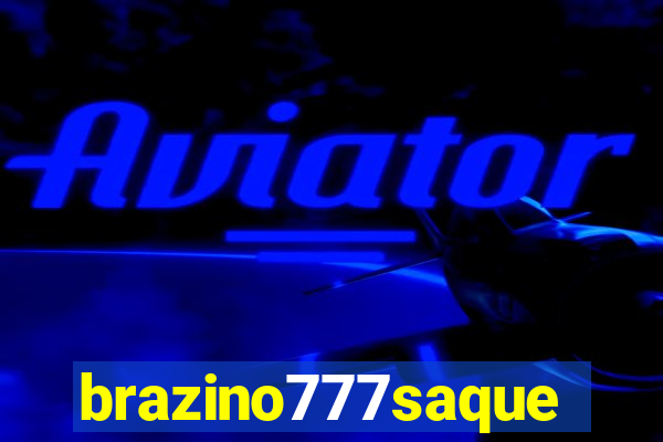 brazino777saque