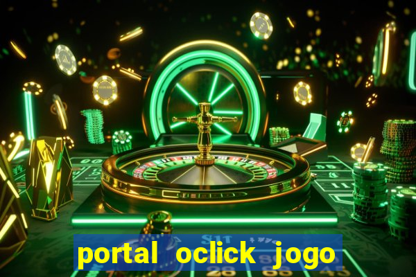 portal oclick jogo do bicho