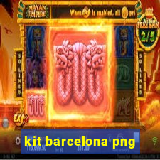 kit barcelona png