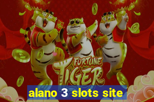 alano 3 slots site