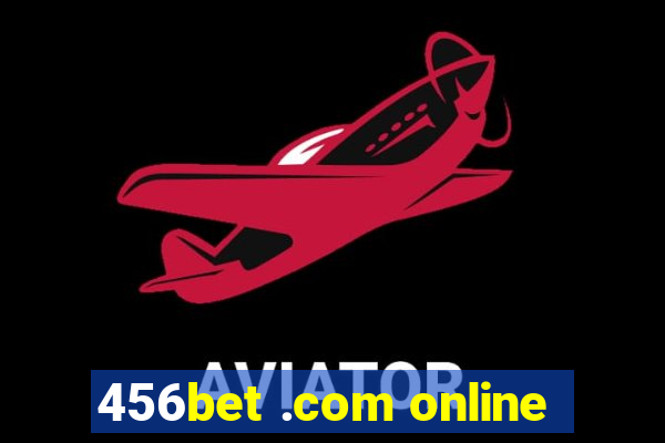 456bet .com online