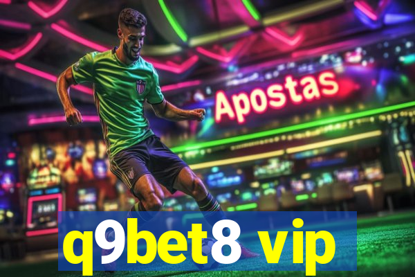 q9bet8 vip