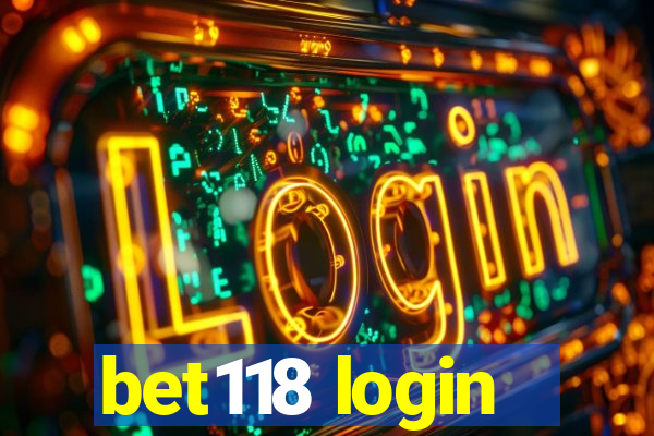 bet118 login