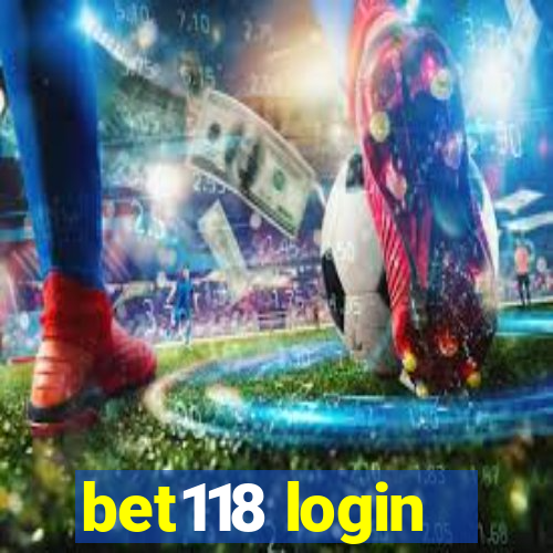 bet118 login