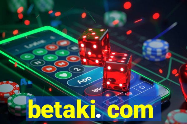 betaki. com