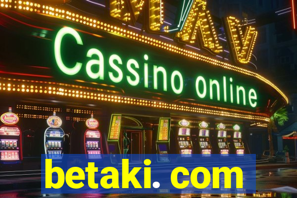 betaki. com