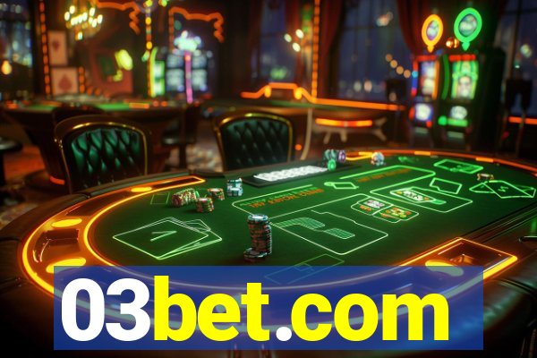 03bet.com