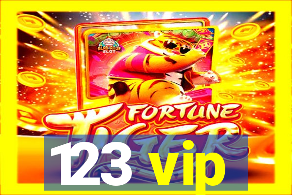 123 vip