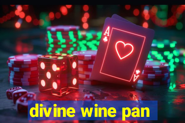 divine wine pan