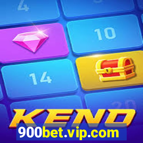 900bet.vip.com