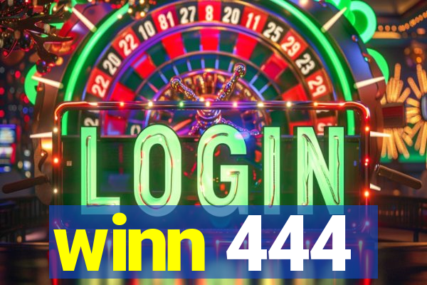 winn 444