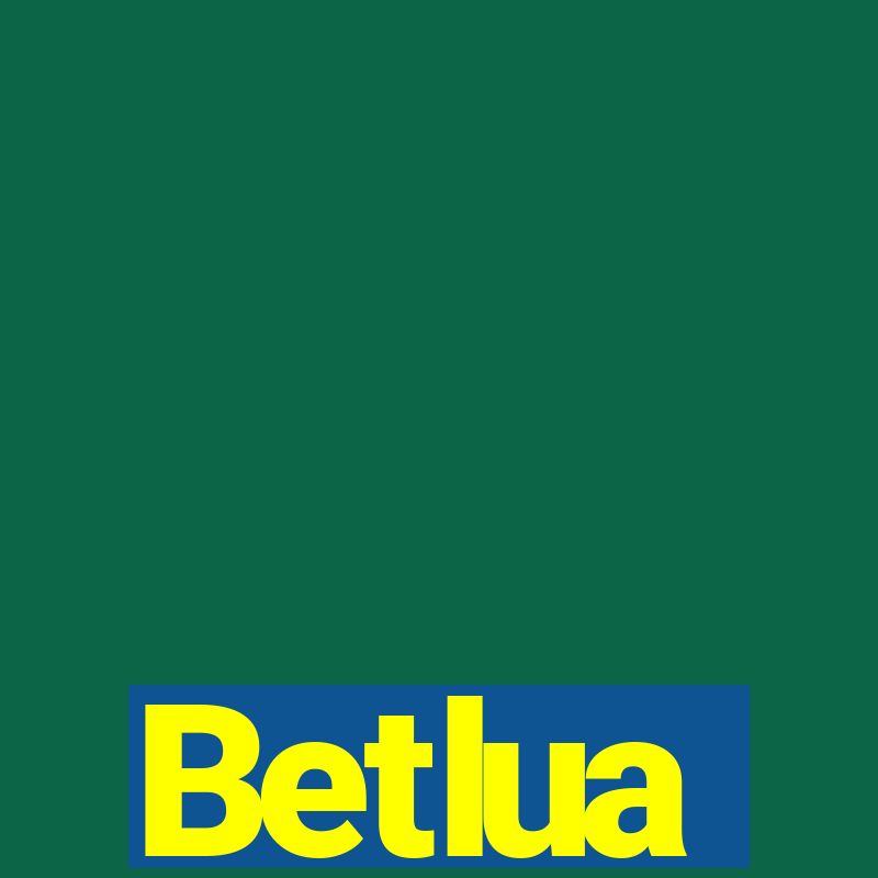 Betlua