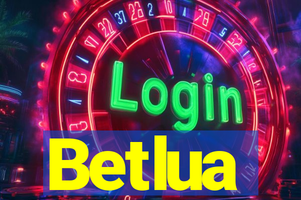 Betlua