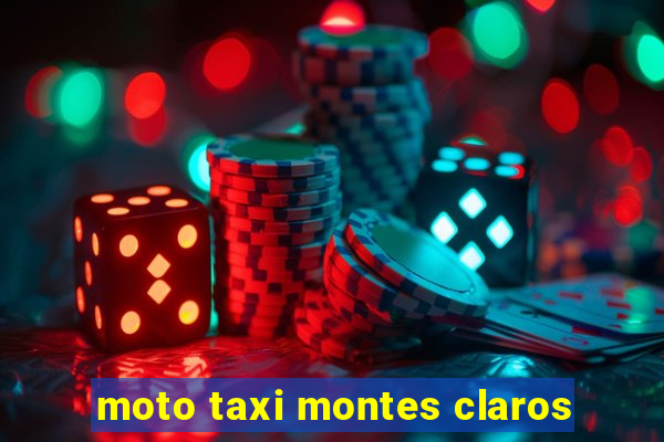 moto taxi montes claros