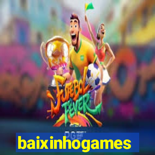 baixinhogames