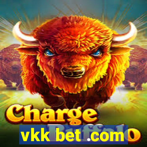 vkk bet .com