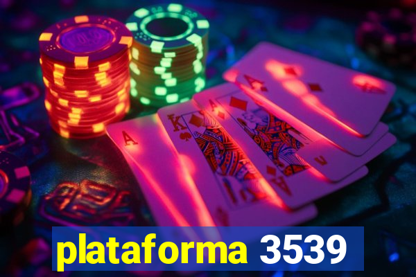 plataforma 3539