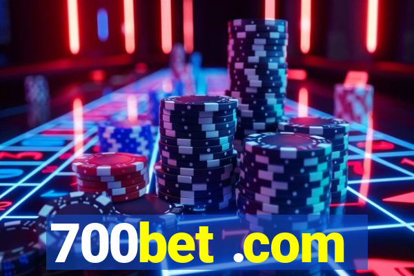 700bet .com