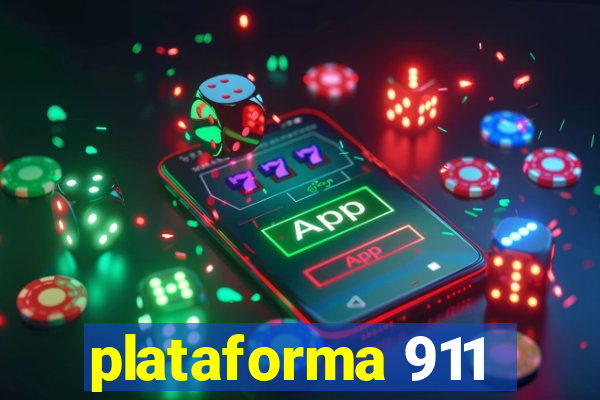 plataforma 911