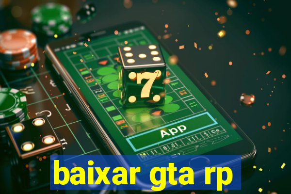 baixar gta rp