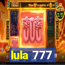 lula 777