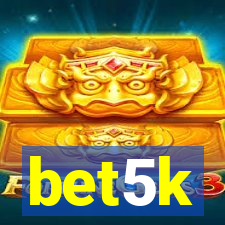 bet5k